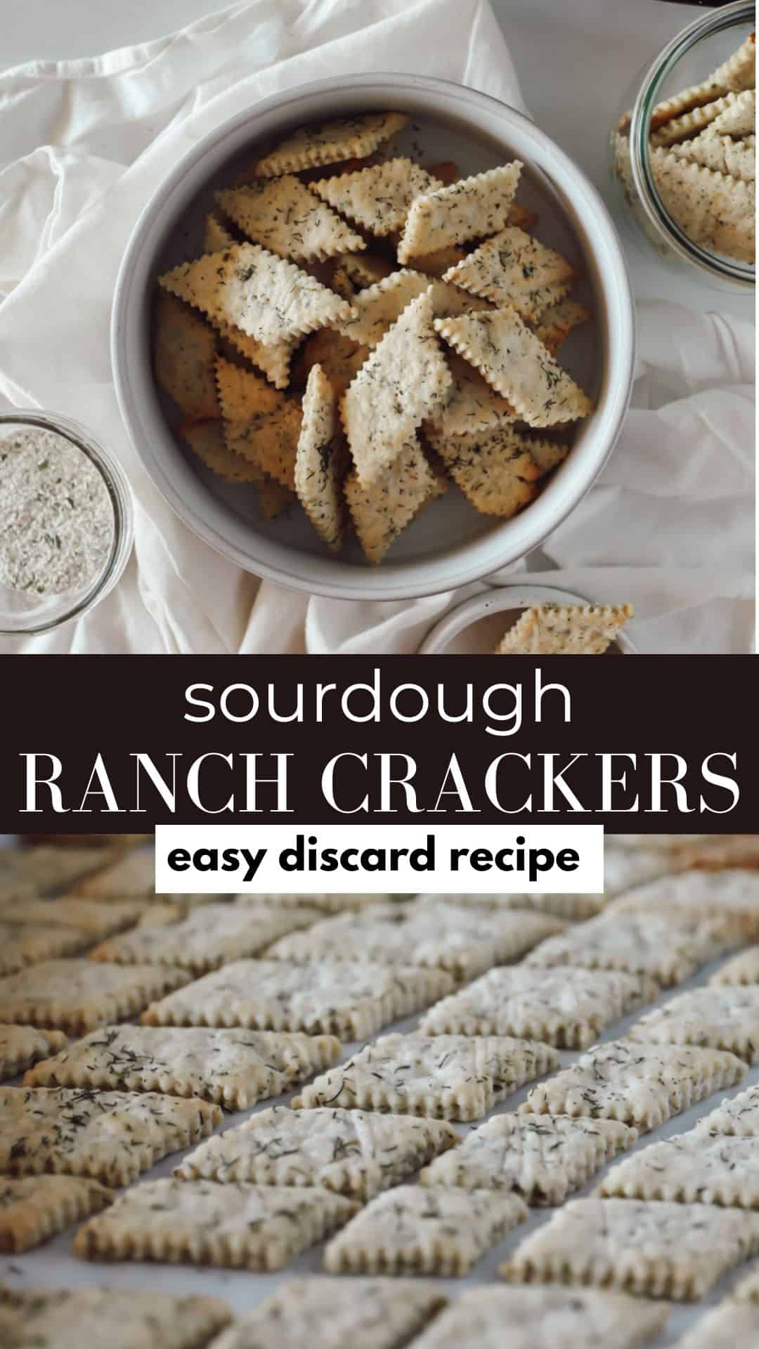 Pinterest graphic for sourdough crackers that are ranch flavored.