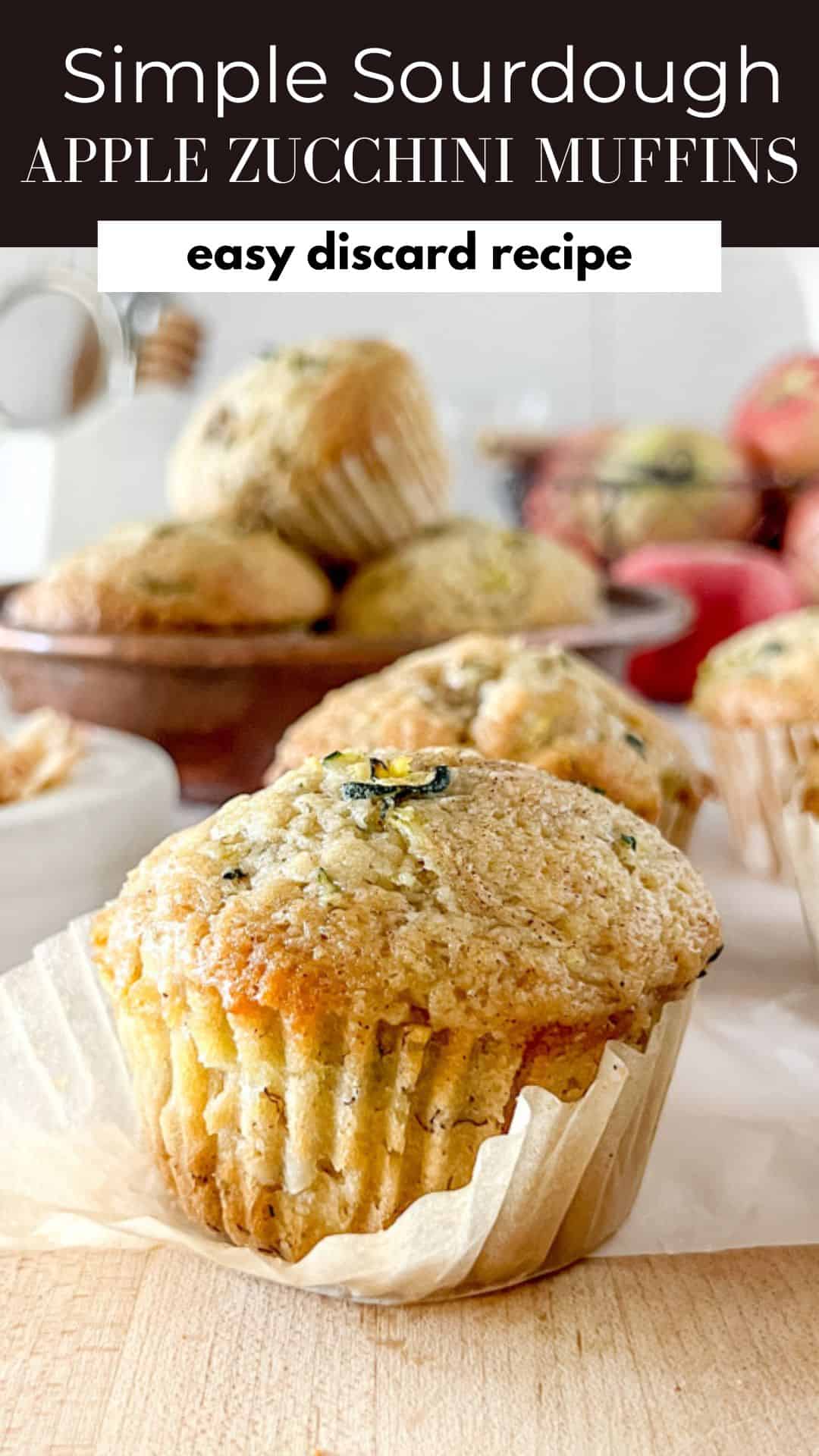 Sourdough Apple Zucchini Muffins - Ninnescah Made